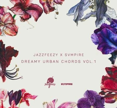 Splice Sounds Jazzfeezy x SVMPIRE Dreamy Urban Chords Vol.1 WAV